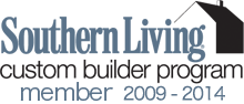 Southern Living Custom Builder Program member 2009 - 2014