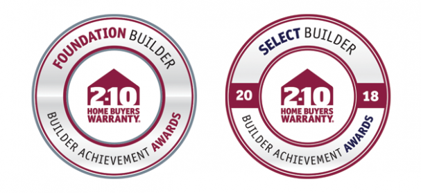 2-10 Home Buyers Warranty. Foundation Builder - Builder Achievement Awards. 2018 Select Builder - Builder Achievement Awards